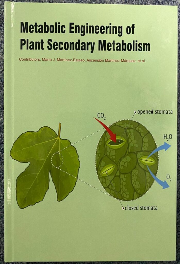 Metabolic Engineering of Plant Secondary Metabolism (HB) – Ashe ...